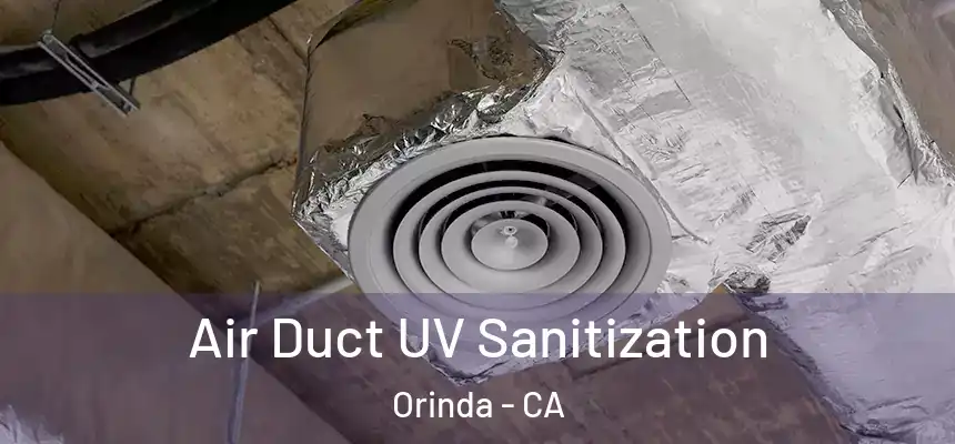 Air Duct UV Sanitization Orinda - CA