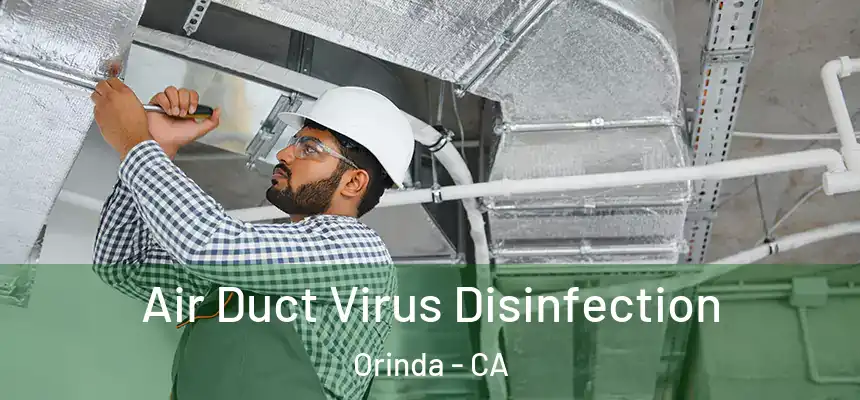  Air Duct Virus Disinfection Orinda - CA