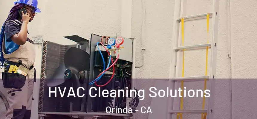 HVAC Cleaning Solutions Orinda - CA