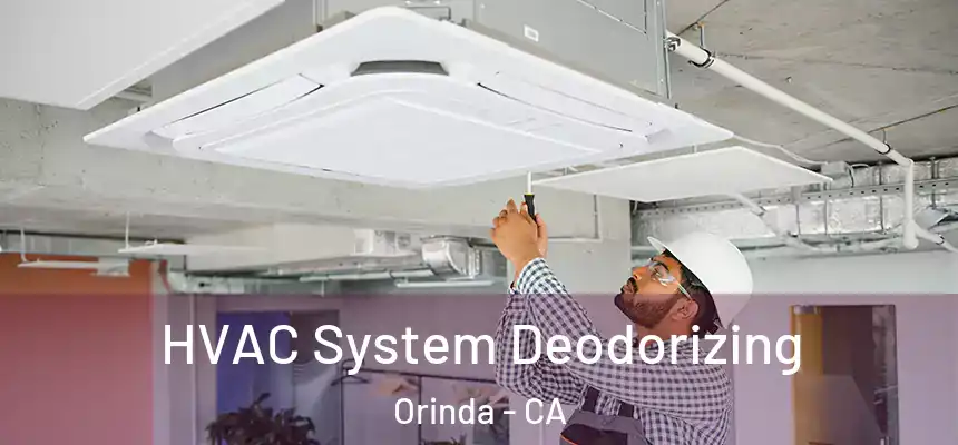 HVAC System Deodorizing Orinda - CA