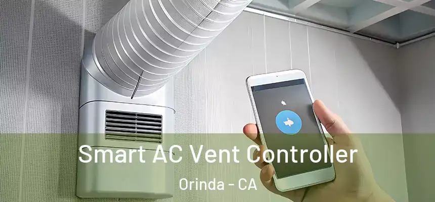 Smart AC Vent Controller Orinda - CA