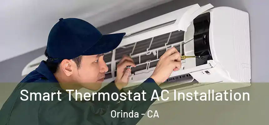 Smart Thermostat AC Installation Orinda - CA